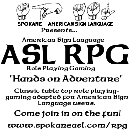 Forming ASL Role Playing Gaming Group